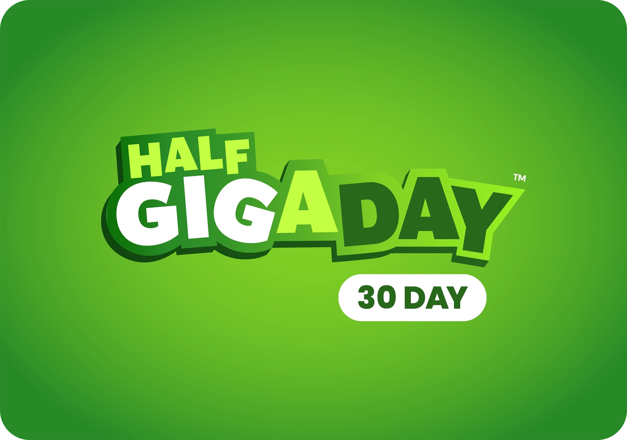 1/2 Gig A Day (30 days)